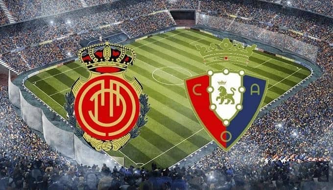 Soi kèo nhà cái Mallorca vs Osasuna, 01/11/2019 - Giải VĐQG Tây Ban Nha