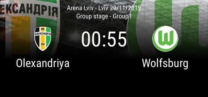 Soi keo nha cai Oleksandria vs Wolfsburg 29 11 2019 UEFA Europa League