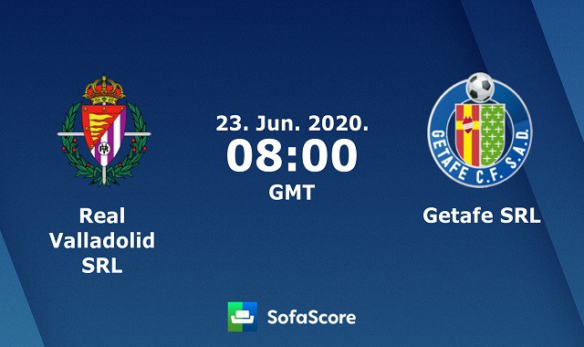 Soi keo nha cai Real Valladolid vs Getafe 24 6 2020 – VDQG Tay Ban Nha