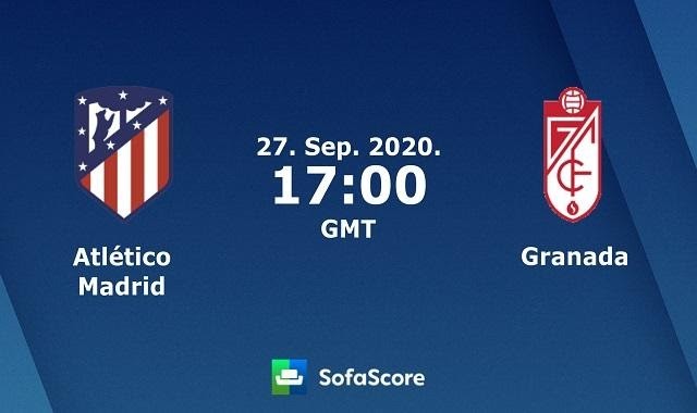 Soi kèo nhà cái Atl Madrid vs Granada CF, 27/9/2020 – VĐQG Tây Ban Nha